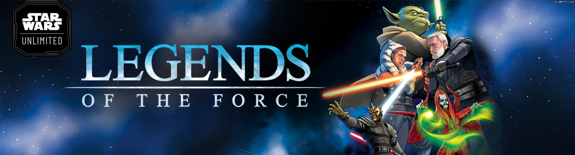 BANNER LEGENDS OF THE FORCE